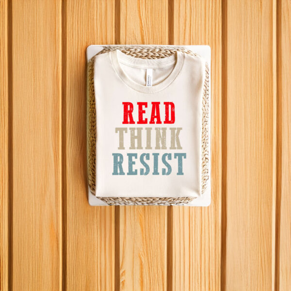 Anti-Trump-Shirt,-Read-Think-Resist-Shirt