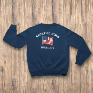 Anti-Trump-Shirt,-Rejecting-Kings-Since-1776-Protest-Shirt-us