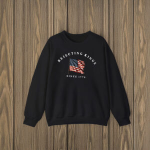 Anti-Trump-Shirt,-Rejecting-Kings-Since-1776-Protest-Tee-us