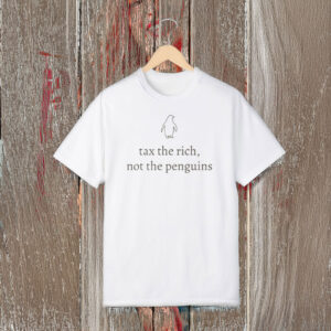 Anti-Trump-Shirt,-Tax-The-Rich,-Not-The-Penguins-Shirt-us