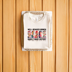 Anti-Trump-Shirt,-Well-Behaved-Women-Rarely-Make-History-Shirt-usa