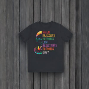 Anti-Trump-Shirt,-When-Injustice-Becomes-Law-Shirt-usa