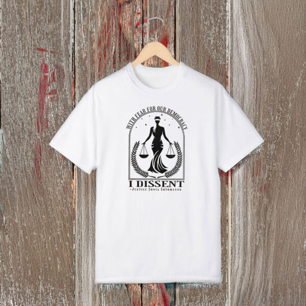 Anti-Trump-Shirt,-With-Fear-For-Our-Democracy-I-Dissent-Tees
