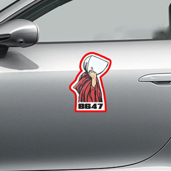 Anti Trump Sticker, Handmaid 8647 Sticker