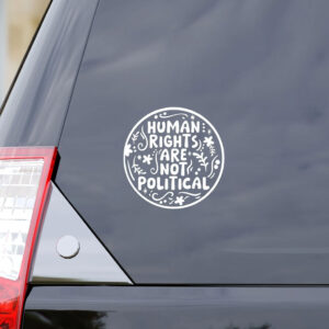 Anti-Trump-Sticker,-Human-Rights-Are-Not-Political-Sticker-us