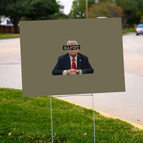 Anti-Trump-Yard-Sign,-Resist-Sign,-FDT,-Political-Activism,-Trump-Rapist,-Progressive-Liberal-us