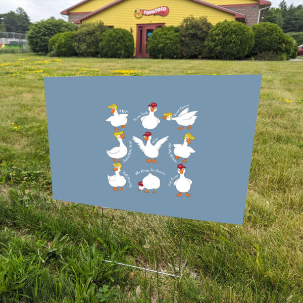 Comfort-Colors®-Anti-Trump-Yard-Sign,-Subtle-Anti-Trump-Silly-Goose-Sign,-Anti-Trump-Gift,-Subtle-FDT-Funny-Signs