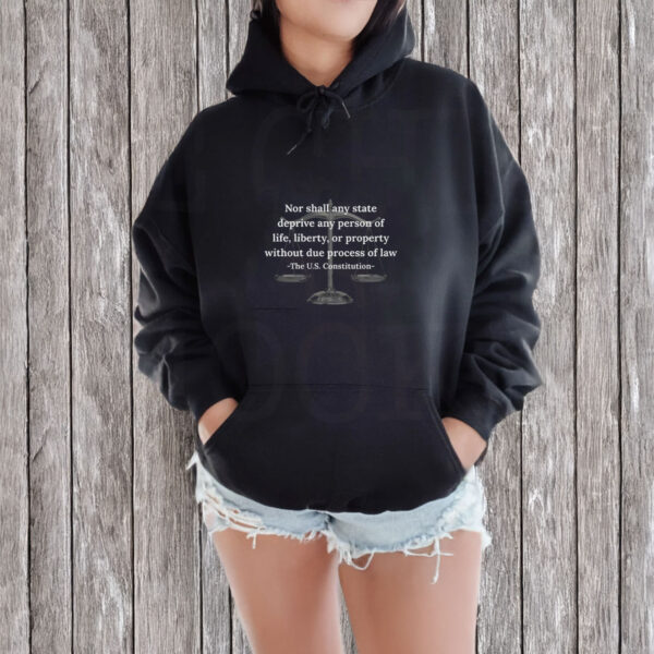 Due-Process-Shirt,-U.S.-Constitution-Quote-Shirts