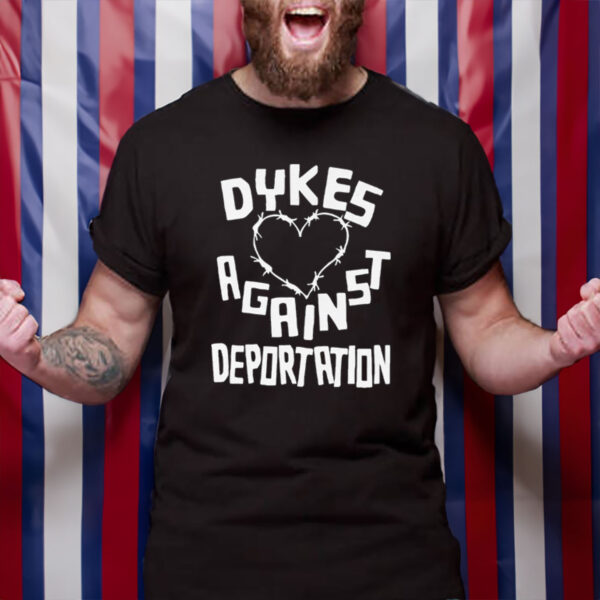 Dykes-Against-Deportation-T-Shirt-Queer-Immigrant-Solidarity-Abolish-ICE