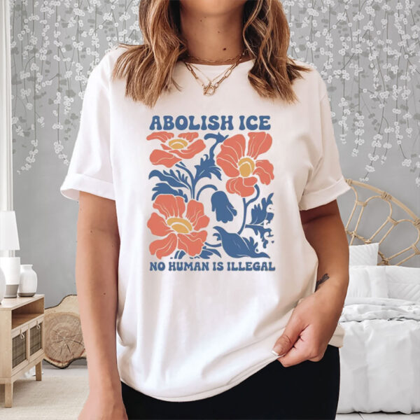 Floral-Abolish-ICE-Human-is-Illegal-T-Shirt,-No-Human-is-Illegal-Tops
