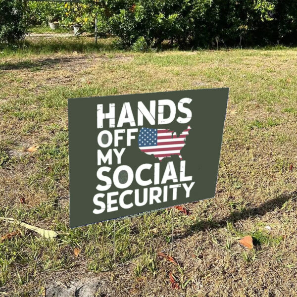 Hands-Off-My-Social-Security-Sign,-Trendy-Political-Hands-Off-Protest-Yard-Signs