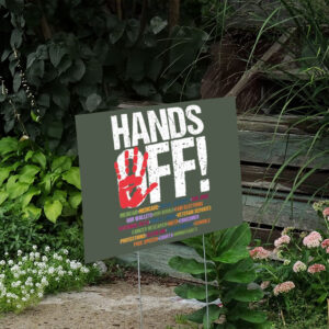 Hands-Off-Protest-Sign,-Political-Hands-Off-Protest-Yard-Sign,-Hands-Off-Medicaid-Medicare-Social-Security-us