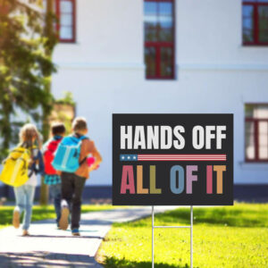 Hands-Off-Protest-Sign,-Save-Democracy-Equal-Rights,-Resist-Fascism,-Anti-Trump-Sign