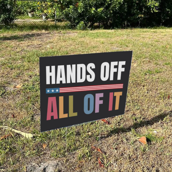 Hands-Off-Protest-Sign,-Save-Democracy-Equal-Rights,-Resist-Fascism,-Anti-Trump-Signs