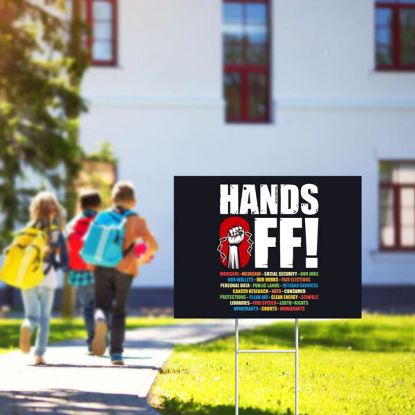 Hands-Off-Protest-Yard-Sign,-Cancer-Research-Political-Sign-,Hands-Off-Protest-Signs-Anti-Hate