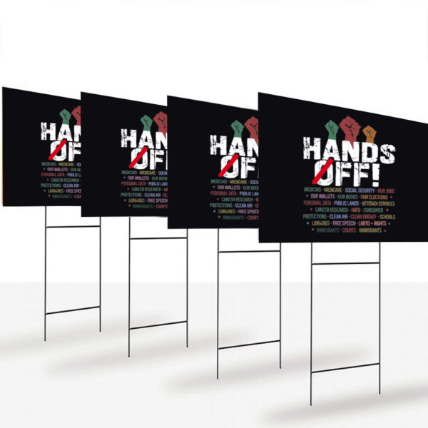 Hands-Off-Protest-Yard-Sign,-Political-Activism-Sign,-Save-Public-Lands,-Medicare,-Social-Security,-Environmental-Rights-Sign