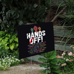 Hands-Off-Protest-Yard-Sign,-Political-Activism-Sign,-Save-Public-Lands,-Medicare,-Social-Security,-Environmental-Rights-Sign-us