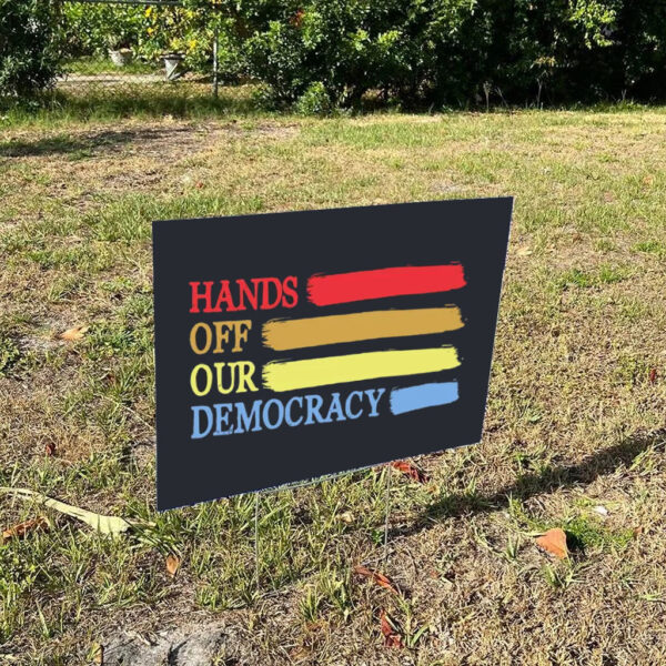 Hands-Off-Protest-Yard-Sign-Save-Public-Lands,-Medicare-Social-Security,-Free-Speechs