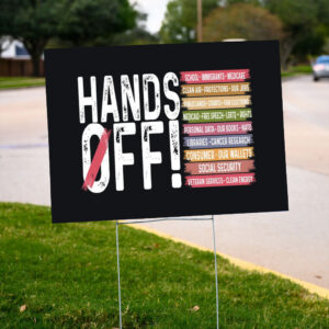 Hands-Off-Sign,-Anti-Trump-FDT-DOGE-Democrat-Yard-Sign,-Anti-Oligarchy-Resist-8647-Yard-Sign-Protest-Political-Outdoor-Sign-us