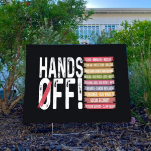 Hands-Off-Sign,-Anti-Trump-FDT-DOGE-Democrat-Yard-Sign,-Anti-Oligarchy-Resist-8647-Yard-Sign-Protest-Political-Outdoor-Sign-usa