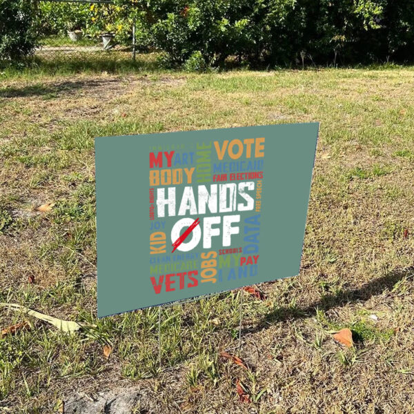 Hands-off-Protest-Yard-Sign,-Political-Activism-Sign,-Environmental-Rights-Sign,-Save-Public-Land,Medicares