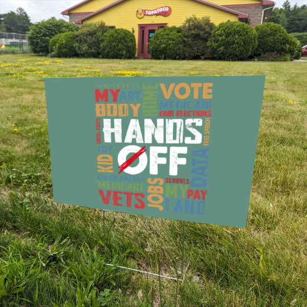 Hands-off-Protest-Yard-Sign,-Political-Activism-Sign,-Environmental-Rights-Yard-Sign,-Free-Speech-Signs