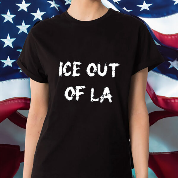 ICE-Protest-T-Shirt,-ICE-Out-Of-LA-Tee,-Abolish-Ice-Tees