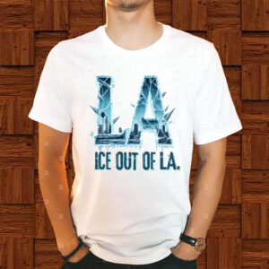 ICE-Protest-T-Shirt,-Ice-Out-Of-LA-Tee,-Abolish-ICE-T-Shirt,-Fuck-Ice-Tee