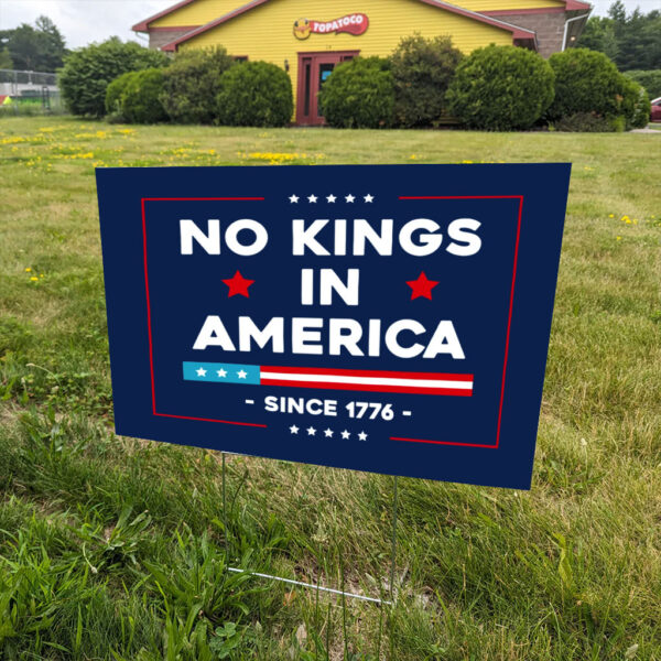 No-Kings-In-America-Sign---Resist-Hate-Lawn-Yard-Sign,-Anti-Trump-Sign,-Resist-Racism,-Resist-Fascism-Signs