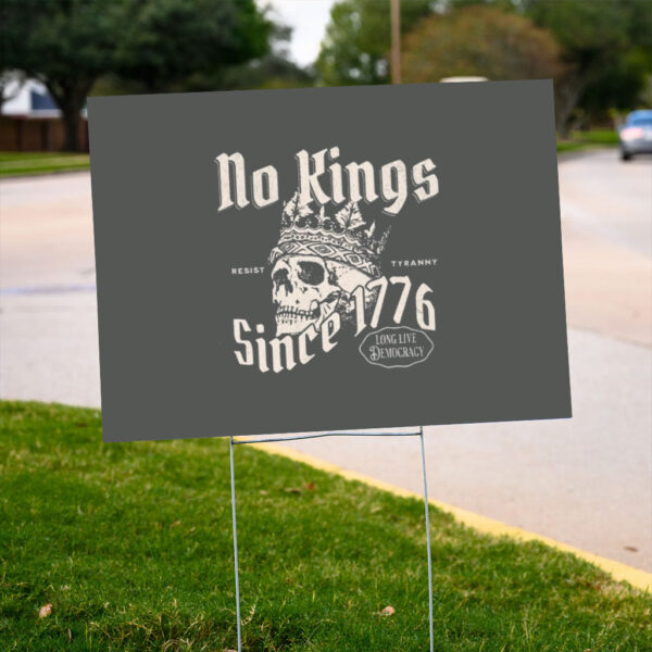 No-Kings-Since-1776-Yard-Sign,-Resist-Tyranny-Comfort-Colors®-Sign,-Skull-Crown-Retro-Political-Protest-us
