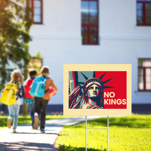 No-Kings-Yard-Sign,-Anti-Trump-Sign,-Resistance-Nope-To-Fascism-Sign,-Protest-Sign