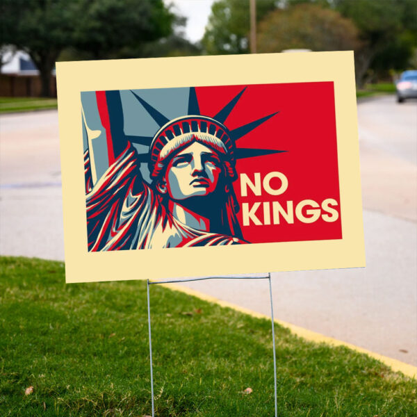 No-Kings-Yard-Sign,-Anti-Trump-Sign,-Resistance-Nope-To-Fascism-Sign,-Protest-Sign-us
