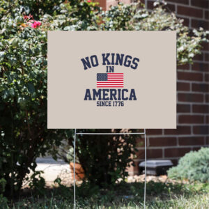 No-Kings-in-America-Yard-Sign,-Anti-Trump,-Protest-Sign,-Democracy-Sign,-Protest,-Gift-for-Anti-MAGA-usa