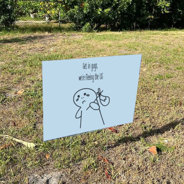 Political-Meme-Yard-Sign,-Anti-Trump-Sign,-Resistance-Signs